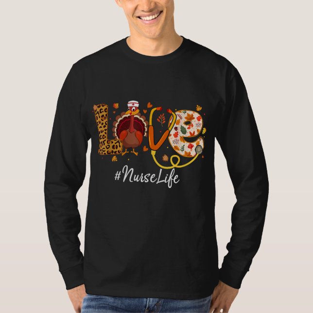 Camiseta Amar la vida de la enfermera Turquía Diversión de  (Anverso)