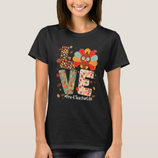 Camiseta Amar la vida de maestro pre K Pavo de Acción de Gr
