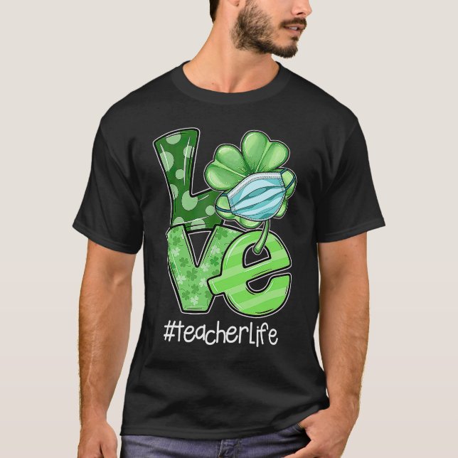 Camiseta Amar la vida del profesor irlandés Shamrock en el  (Anverso)