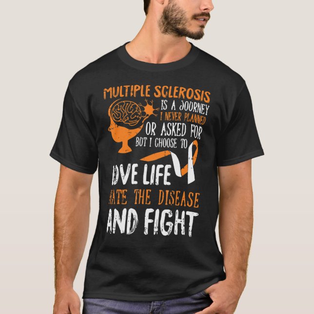 Camiseta Amar la vida Múltiples Esclerosis Conciencia Sra W (Anverso)