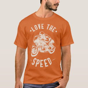 Camiseta Amar Las Motocicletas De Racer De Speed Cafe