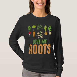 Camiseta Amar mis raíces Verduras Jardinería divertida