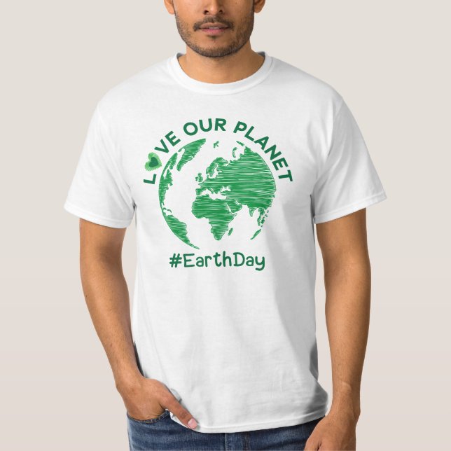 Camiseta amar nuestro planeta Día de la conciencia medioamb (Anverso)