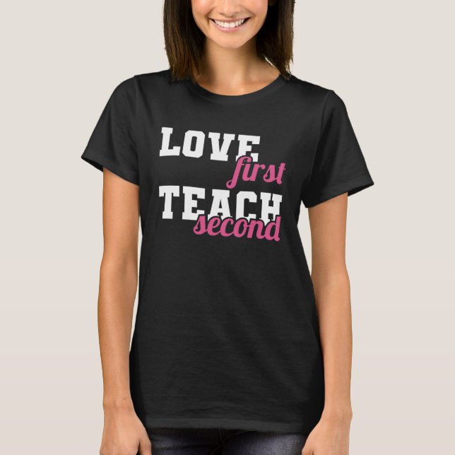 Camiseta Amar Primero Enseñar A Profesores De Secundaria De (Anverso)