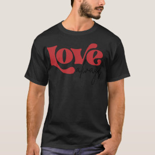 Camiseta Amar siempre