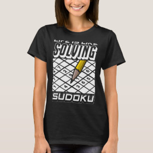 Camiseta Amar Sudoku La Vida Es Como Resolver Sudoku