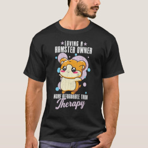 Camiseta Amar Un Hamster Es Terapia Hamsters Mascota Graph