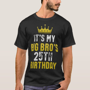 Camiseta Amarillo de la Corona 25° Cumpleaños Para Hermano
