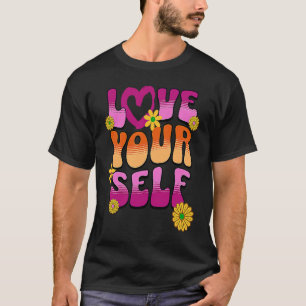 Camiseta Amarte a ti mismo mensaje retro positivo de los 60