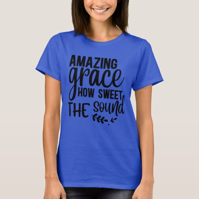 Camiseta Amazing Grace Lyrics Ladies (Anverso)
