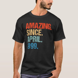 Camiseta Amazing Since April 1999 Retro Vintage 21st Birthd