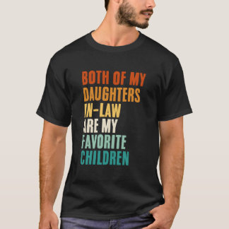 Camiseta Ambas nueras son mis hijos favoritos