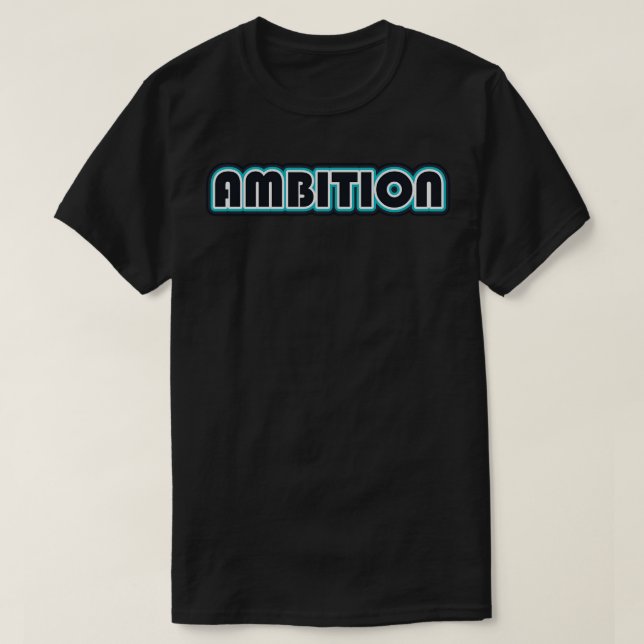 Camiseta Ambición (Diseño del anverso)