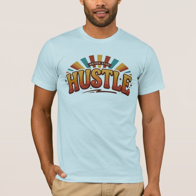 Camiseta Ambición diaria Éxito Trabajar con ética Hustle Ri (Anverso)