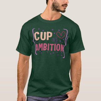 Camiseta Ambición feminista Empoderamiento de las mujeres I