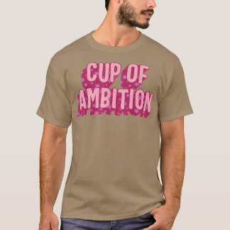 Camiseta Ambición feminista Empoderamiento de las mujeres I