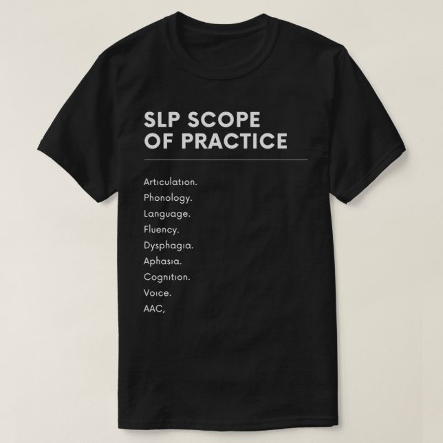 Camiseta Ámbito de aplicación de SLP patología del habla ve (Diseño del anverso)