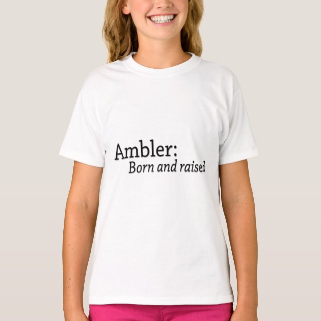 Camiseta Ambler nacido y criado (Anverso)