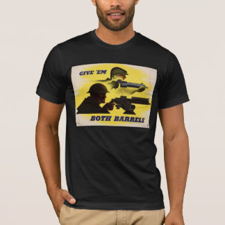 Camiseta Ambos Barriles, Militar e Industria, Esfuerzo de G