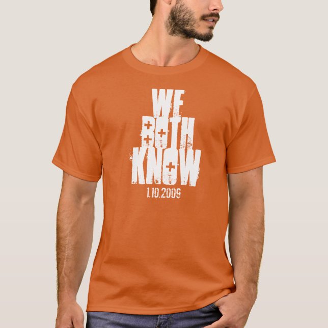 Camiseta Ambos sabemos (Anverso)