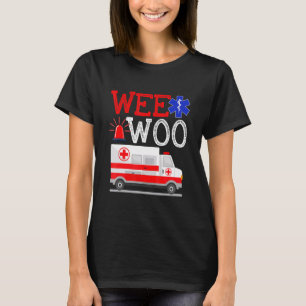 Camiseta Ambulancia Wee Woo AMR EMS EMT Paramédico Emergen