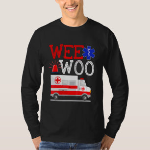 Camiseta Ambulancia Wee Woo AMR  EMS EMT Paramédico Emergen