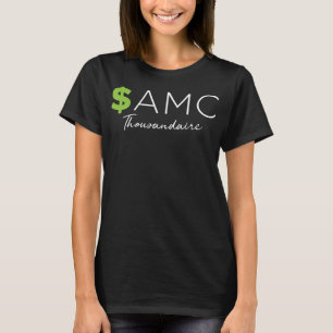 Camiseta $AMC Symbol Thousandaire Funny Stock