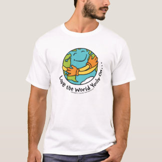 Camiseta Ame el mundo que usted está encendido