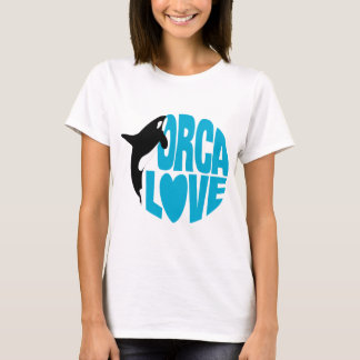 Camiseta ¡Amen a esas Orcas!