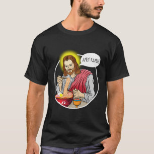 Camiseta Amen Ramen Jesucristo comiendo sopa de fideos de R