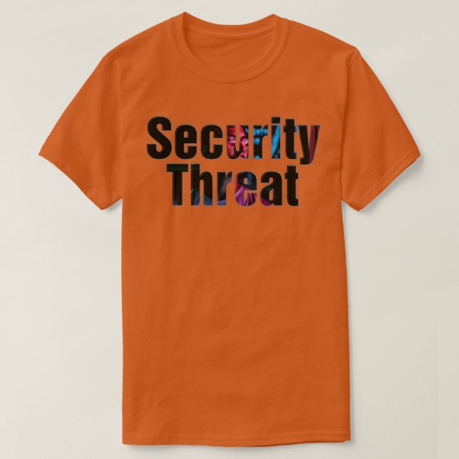 Camiseta Amenaza de seguridad (Diseño del anverso)