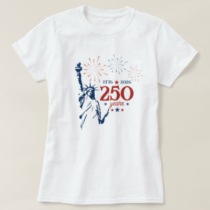 Camiseta América 1776 - 2026 250 Años Estatua de la Liberta