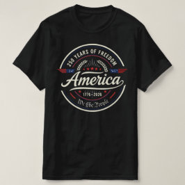 Camiseta América 250 Años de Libertad | Aniversario 250