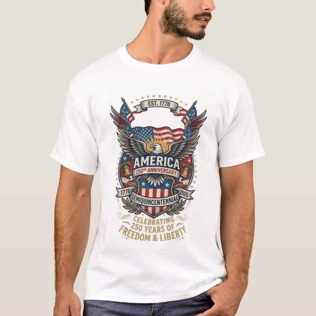 Camiseta America 250th Anniversary Shirt 1776 Freedom  (Anverso)