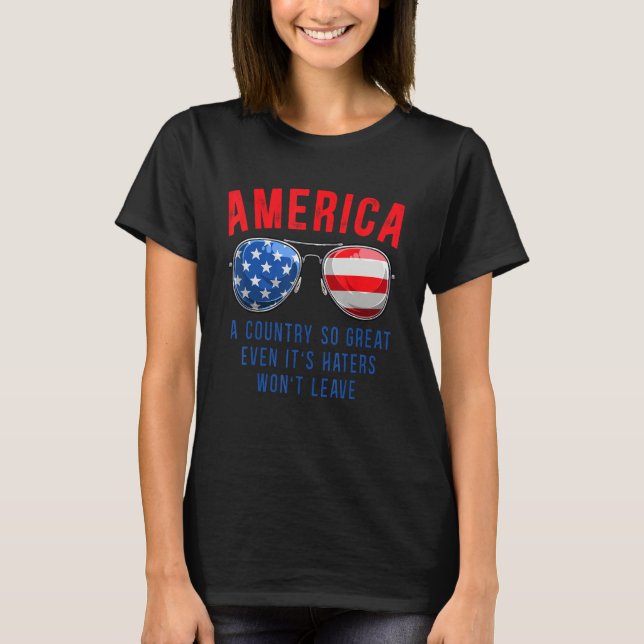 Camiseta America A Country So Great Even it s Haters Won Le (Anverso)