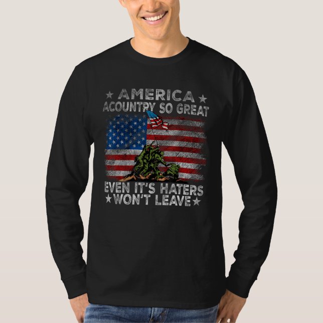 Camiseta America A Country So Great Even Its Haters Won Lea (Anverso)