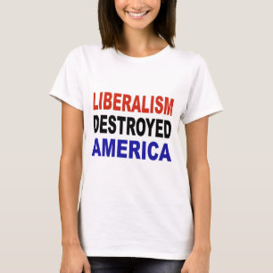 CAMISETA AMÉRICA DESTRUIDA LIBERALISMO