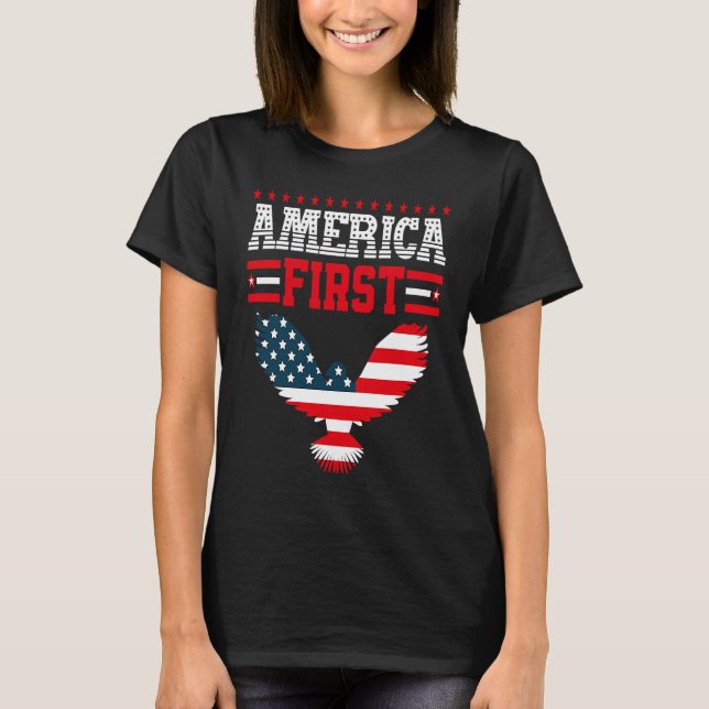 Camiseta America First American Flag Patriotic US Flag 4th  (Anverso)