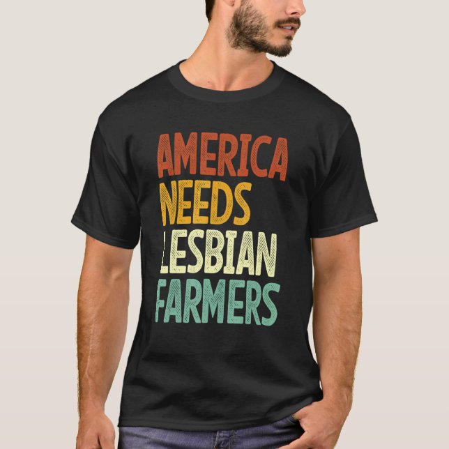 Camiseta America Needs Lesbian Farmers_2 (Anverso)