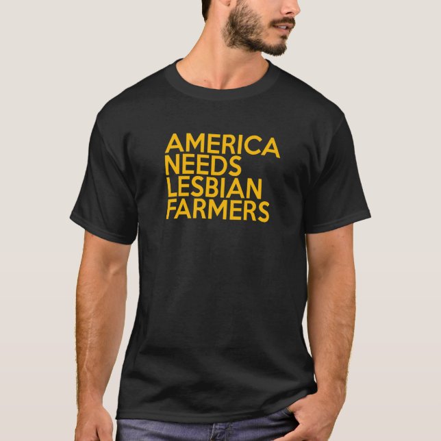 Camiseta America Needs Lesbian Farmers Premium_5 (Anverso)
