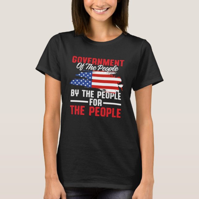 Camiseta America Patriotic  Government Of The People By The (Anverso)