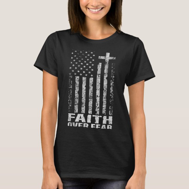 Camiseta America Pride Us Flag Faith Over Fear Christian Bi (Anverso)