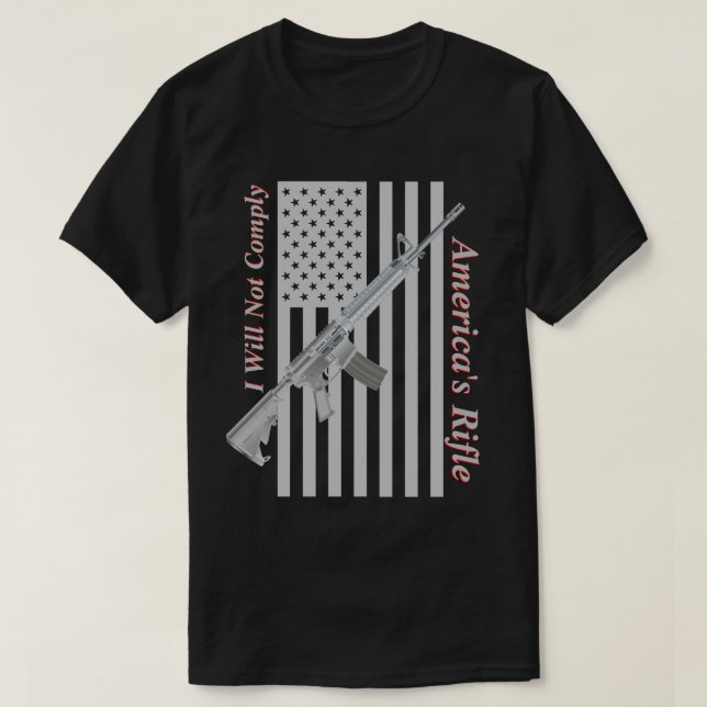 Camiseta América Rifle USA bandera no cumpliré oscuro (Diseño del anverso)
