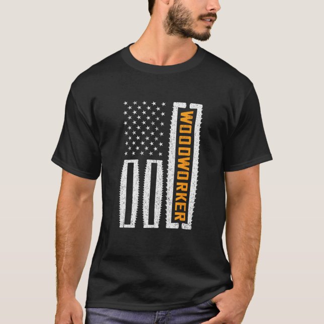 Camiseta America USA Wood Working Carpenter Woodworking Woo (Anverso)