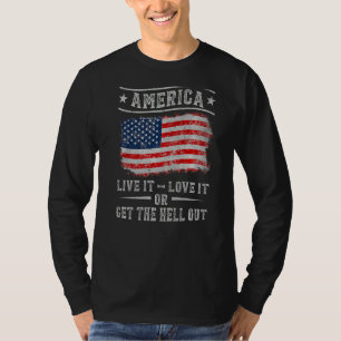 Camiseta América Vive It Love It Or Get Hell Out 4Of