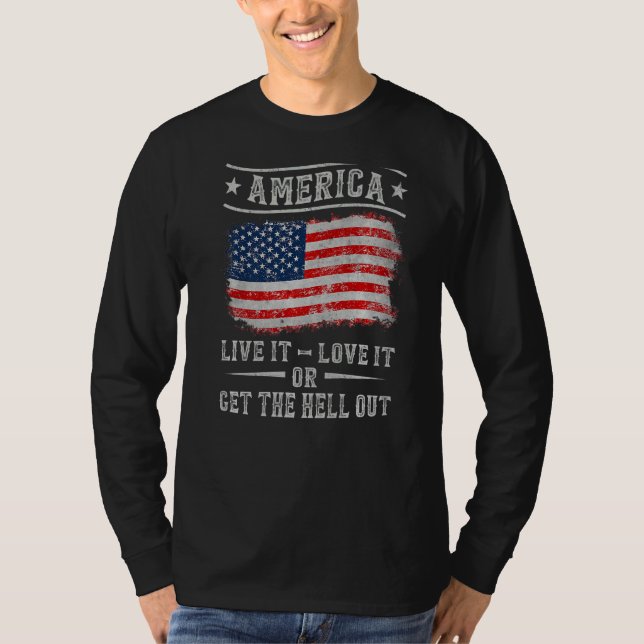 Camiseta América Vive It Love It Or Get Hell Out 4Of (Anverso)