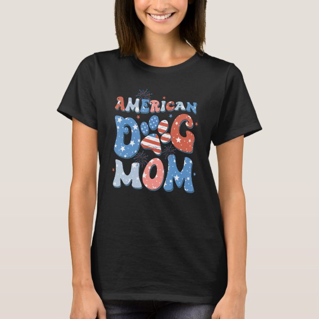 Camiseta American 4th Of July Dog Mom Retro Groovy Dog Paw  (Anverso)