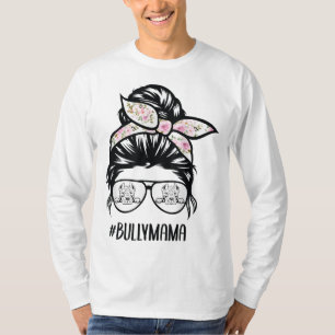 Camiseta American Bully Mom desordenados gafas de pelo de b