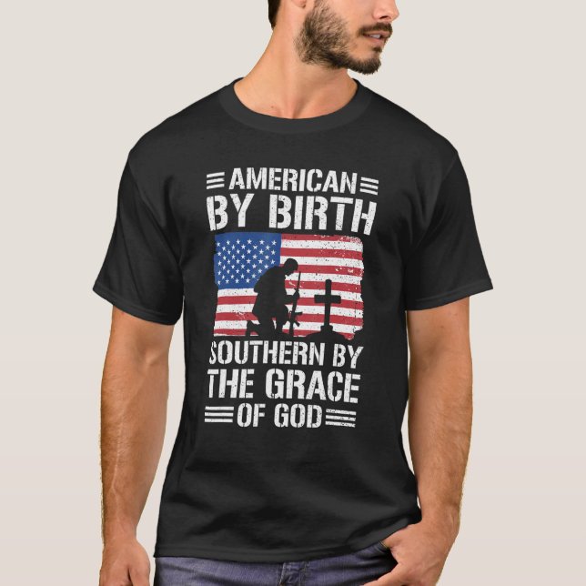Camiseta American By Birth Southern By The Grace Of God 1 (Anverso)