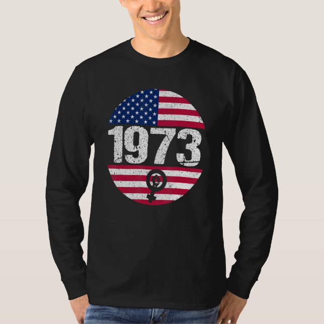 Camiseta American Flag 1973 Protect Pro Roe Feminism Pro Ch (Anverso)